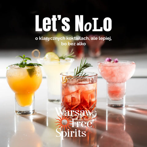 Let's Nolo. O klasycznych drinkach, ale lepiej, bo bez alko!